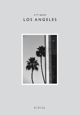 Book cover for Cereal City Guide: Los Angeles
