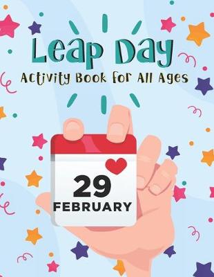 Book cover for Leap Day Activity Book for All Ages