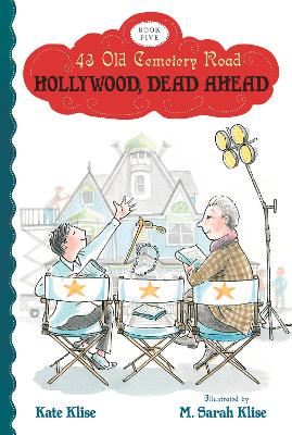 Book cover for Hollywood, Dead Ahead: 43 Old Cemetery Road, Bk 5