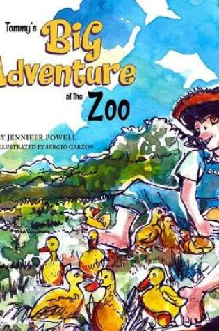 Cover of Tommy's Big Adventure at the Zoo