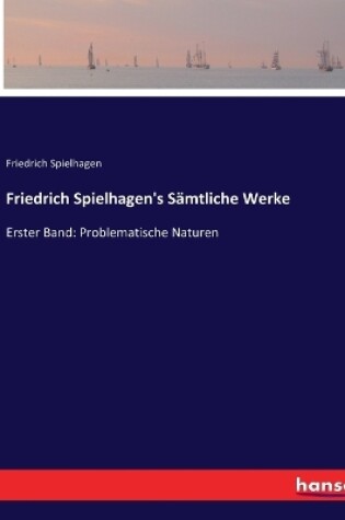 Cover of Friedrich Spielhagen's Sämtliche Werke