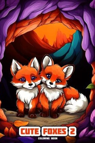 Cover of Cute Foxes 2