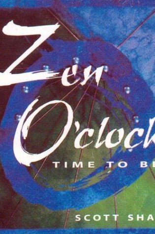 Cover of Zen O'clock Time to be