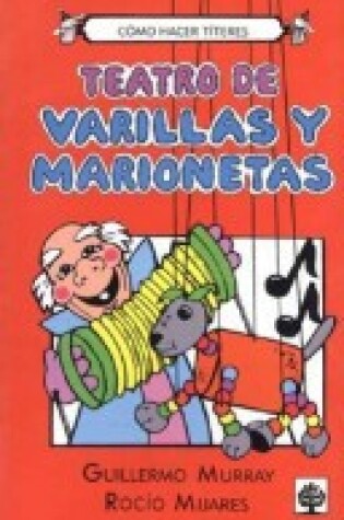 Cover of Teatro de Varillas y Marionetas