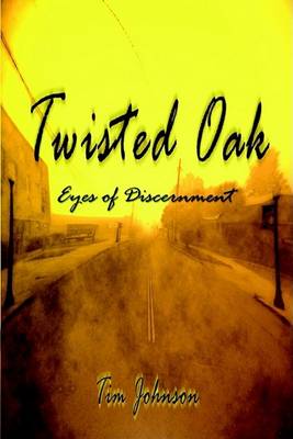Book cover for Twisted Oak