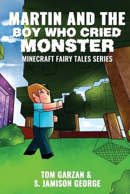 Book cover for Martin and the Boy Who Cried Monster