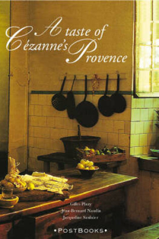 Cover of Postbooks: a Taste of Cezanne's Provence