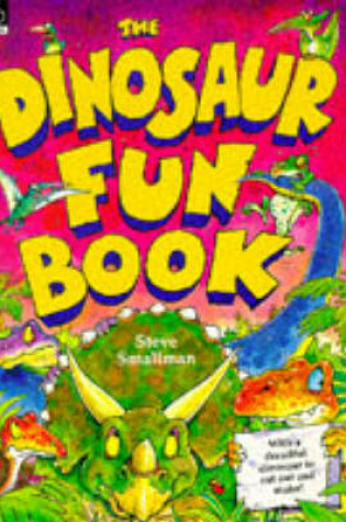 Cover of The Dinosaur Fun Book