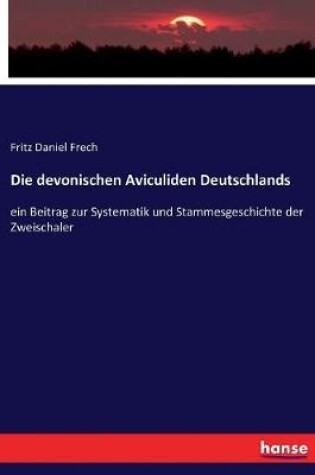 Cover of Die devonischen Aviculiden Deutschlands