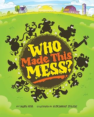 Book cover for Who Made This Mess?