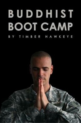 Cover of Buddhist Boot Camp