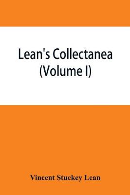 Book cover for Lean's collectanea (Volume I)