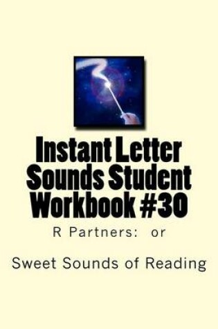 Cover of Instant Letter Sounds Student Workbook #30