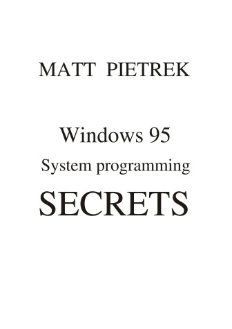 Book cover for Windows '95 Systems Programming Secrets