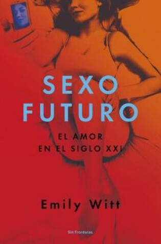 Cover of Sexo Futuro