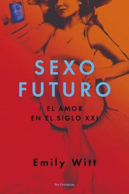 Book cover for Sexo Futuro