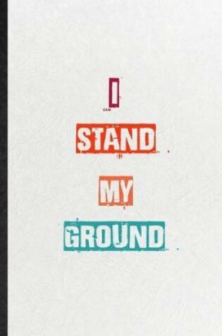 Cover of I Stand My Ground