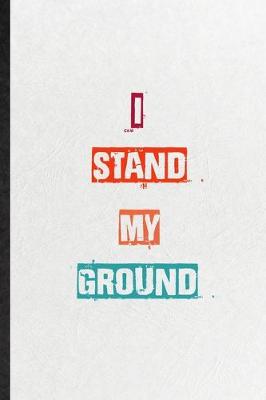 Book cover for I Stand My Ground