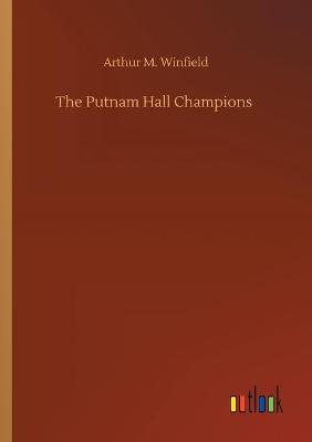 Book cover for The Putnam Hall Champions