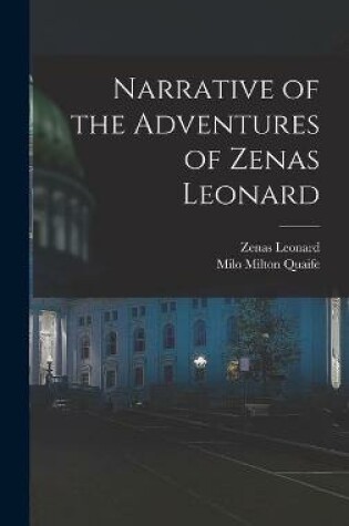 Cover of Narrative of the Adventures of Zenas Leonard