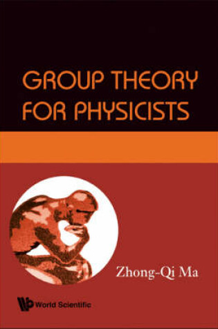 Cover of Group Theory For Physicists