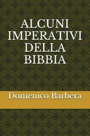 Cover of Alcuni Imperativi Della Bibbia