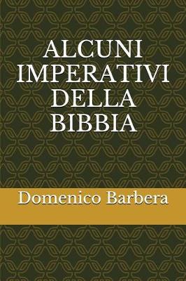 Book cover for Alcuni Imperativi Della Bibbia