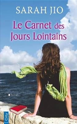 Book cover for Le Carnet Des Jours Lointains