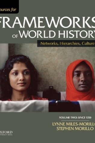 Cover of Sources for Frameworks of World History, Volume Two