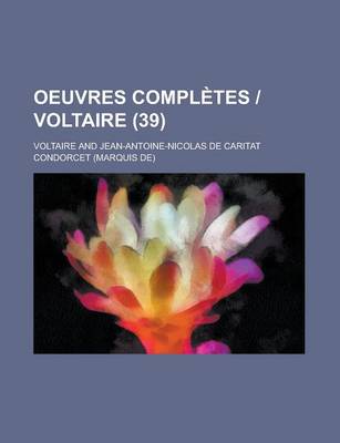 Book cover for Oeuvres Completes - Voltaire (39 )