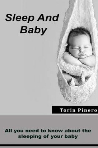 Cover of Sleep and Baby