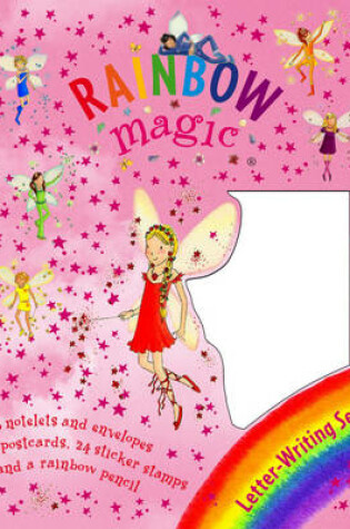 Cover of Rainbow Magic: Rainbow Fairy Letter Writing Kit