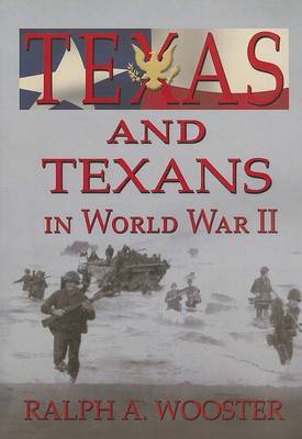 Book cover for Texas and Texans in WWII