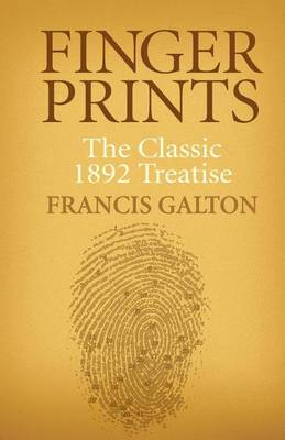 Book cover for Finger Prints: The Classic 1892 Treatise