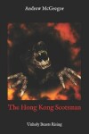 Book cover for The Hong Kong Scotsman