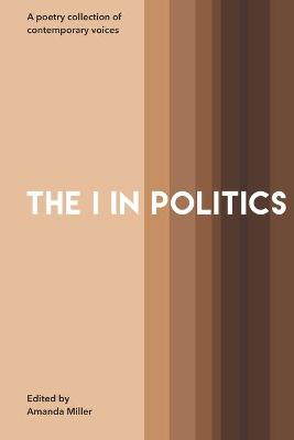 Book cover for The I In Politics