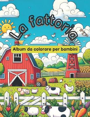 Book cover for La fattoria