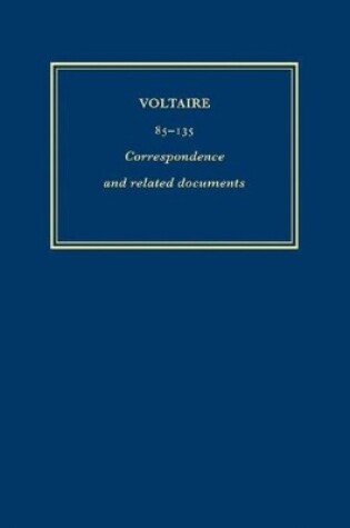 Cover of Complete Works of Voltaire 85-135