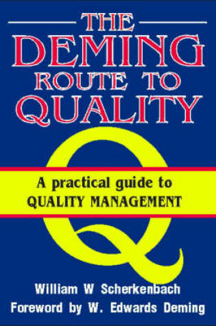 Cover of The Deming Route to Quality