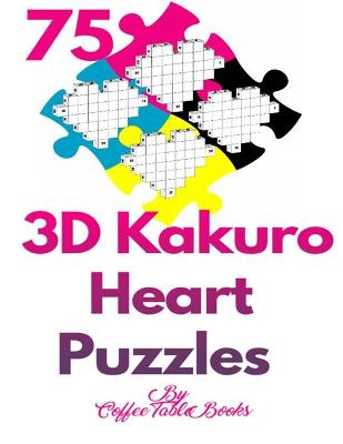 Book cover for 3D Kakuro Heart Puzzles