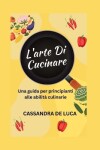 Book cover for L'arte Di Cucinare