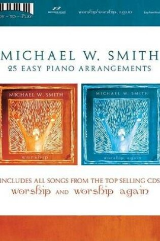 Cover of Michael W. Smith - Worship/ Worship Again