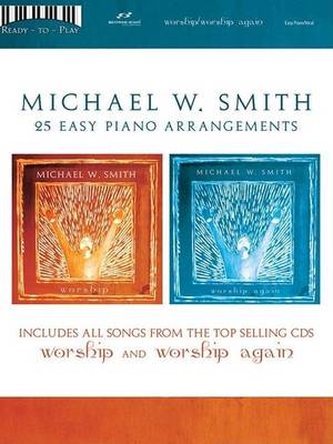 Book cover for Michael W. Smith - Worship/ Worship Again