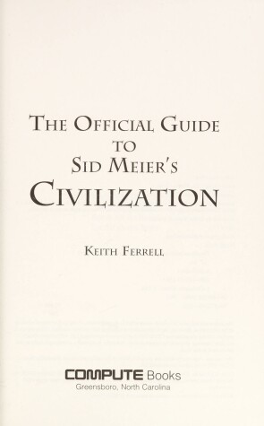 Book cover for The Official Guide to Sid Meier's Civilization