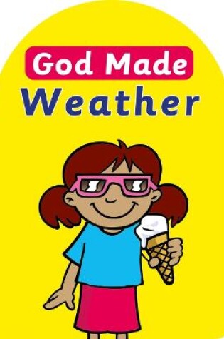 Cover of God Made Weather