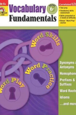 Cover of Vocabulary Fundamentals, Grade 6+