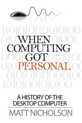 Book cover for When Computing Got Personal