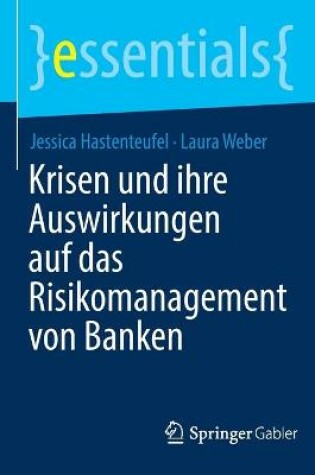 Cover of Krisen und ihre Auswirkungen auf das Risikomanagement von Banken