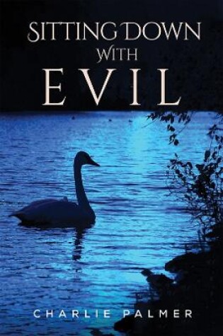 Cover of Sitting Down With Evil