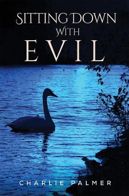 Book cover for Sitting Down With Evil